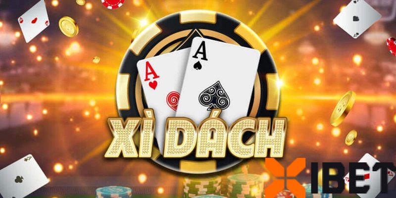 Bí quyết đếm bài xì dách Xibet