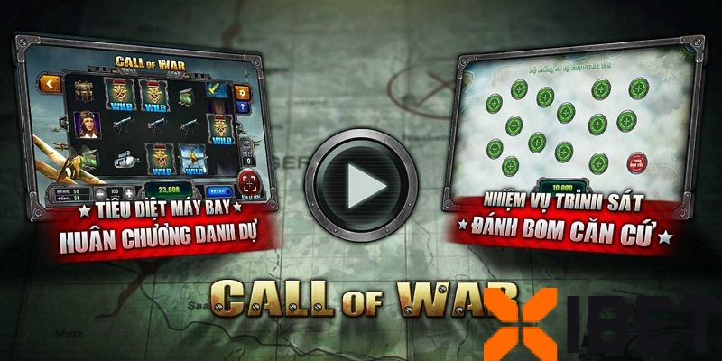 Đôi nét về Call Of War Xibet