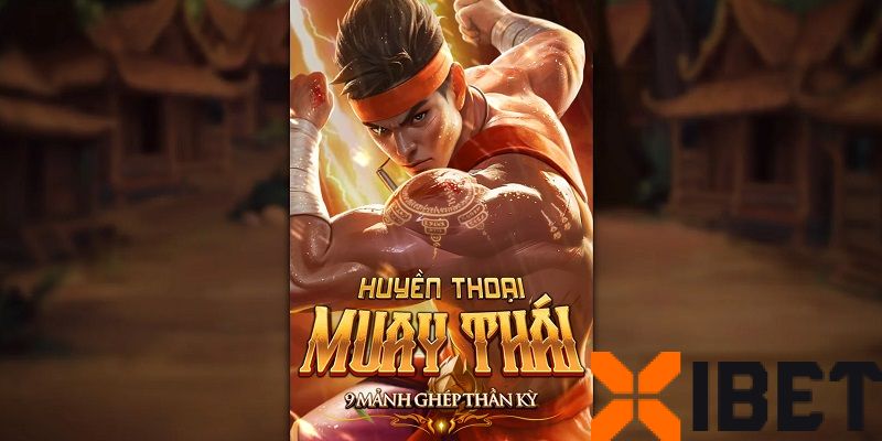 Giới thiệu Nổ Hũ Huyền Thoại Muay Thái