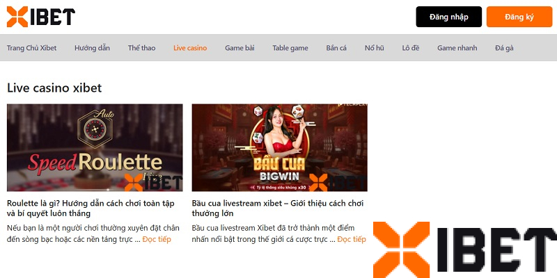 Live casino Xibet - Sòng bạc trực tuyến đẳng cấp quốc tế